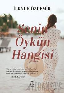 Senin Öykün Hangisi