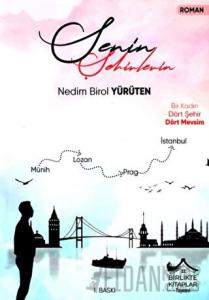 Senin Şehirlerin