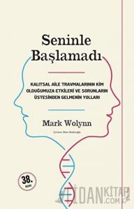 Seninle Başlamadı