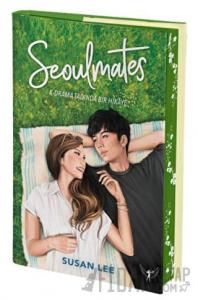 Seoulmates - K-Drama Tadında Bir Hikaye (Ciltli)