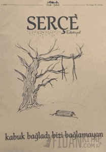 Serçe Edebiyat Dergisi Ocak - Şubat 2019