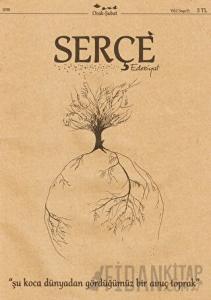 Serçe Edebiyat Dergisi Sayı: 13 Ocak - Şubat 2018