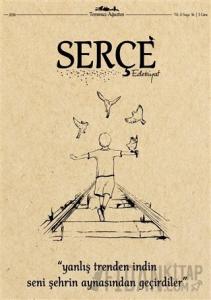 Serçe Edebiyat Dergisi Sayı: 16 Temmuz - Ağustos 2018