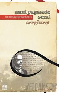 Sergüzeşt (Orjinal Metin)