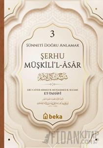 Şerhu Müşkilil Asar - 3