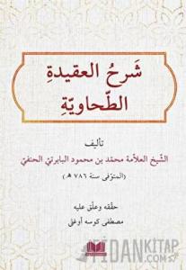 Şerhül Akidetit Tahavi Baberti