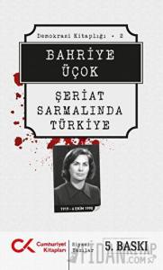 Şeriat Sarmalında Türkiye