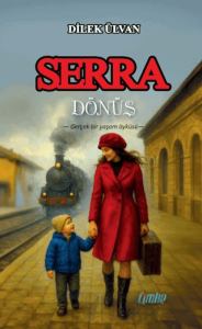 Serra - Dönüş
