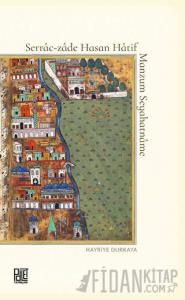 Serrac-zade Hasan Hatif Manzum Seyahatname