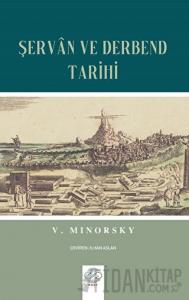 Şervan ve Derbend Tarihi