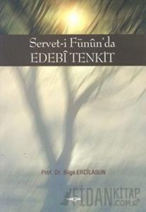 Servet-i Fünun’da Edebi Tenkit
