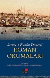Servet-i Fünun Dönemi Roman Okumaları