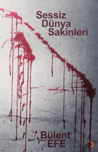 Sessiz Dünya Sakinleri