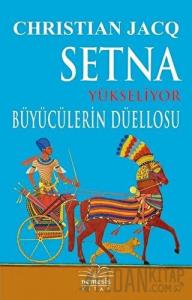 Setna Yükseliyor - Büyücülerin Düellosu