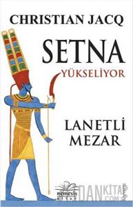 Setna Yükseliyor - Lanetli Mezar