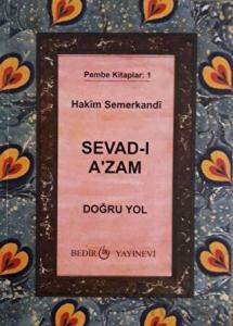 Sevad-ı A'zam - Doğru Yol