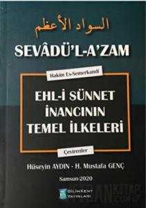 Sevadül Azam Ehli Sünnet İnancının Temel İlkeleri