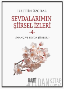 Sevdalarımın Şiirsel İzleri-4