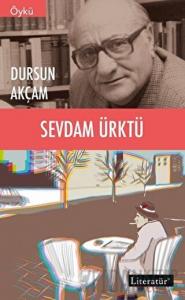 Sevdam Ürktü
