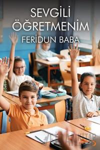 Sevgili Öğretmenim