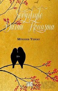 Sevgiliyle Daimi Konuşma