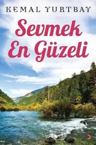 Sevmek En Güzeli