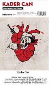 Sevmekten Öldü Desinler / Kader Can (2 Oyun Bir Arada)