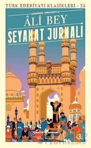 Seyahat Jurnali (Günümüz Türkçesiyle)