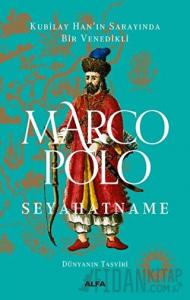 Seyahatname - Dünyanın Tasviri (Ciltli)