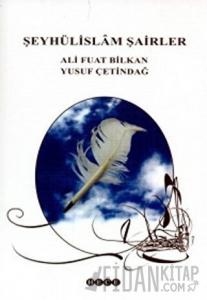 Şeyhülislam Şairler