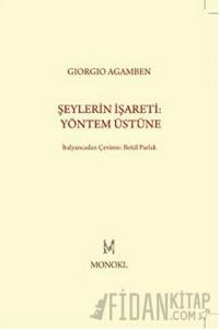 Şeylerin İşareti: Yöntem Üstüne