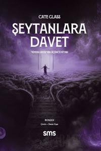 Şeytanlara Davet- Kimera Serisi - Üçüncü Kitap