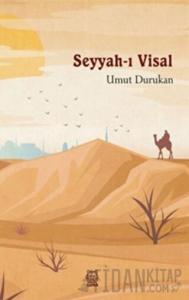 Seyyah-ı Visal