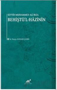 Seyyid Muhammed Ali Rıza - Şahin Behiştü'l-Hazinin