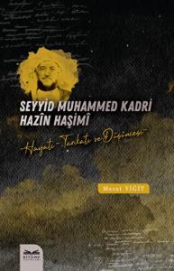 Seyyid Muhammed Kadri Hazin Haşimi