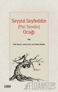 Seyyid Seyfeddin (Piri Sevdin) Ocağı