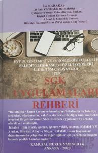 SGK Uygulamaları Rehberi