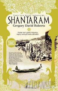 Tanrı'nın Huzur Bahşettiği Shantaram