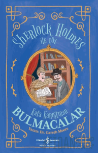 Sherlock Holmes İle Çöz - Kafa Karıştıran Bulmacalar