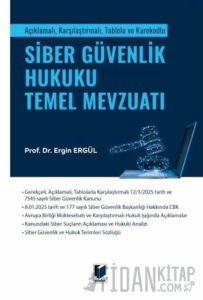 Siber Güvenlik Hukuku Temel Mevzuatı