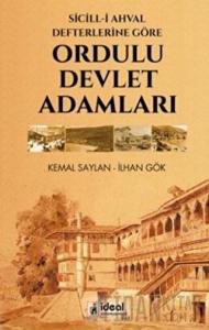 Sicill-i Ahval Defterlerine Göre Ordulu Devlet Adamları