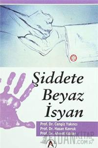 Şiddete Beyaz İsyan