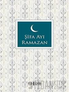 Şifa Ayı Ramazan
