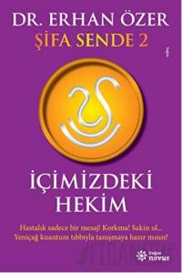 Şifa Sende 2 : İçimizdeki Hekim