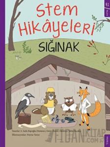 Sığınak - Stem Hikayeleri