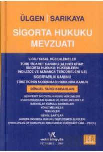Sigorta Hukuku Mevzuatı (Ciltli)