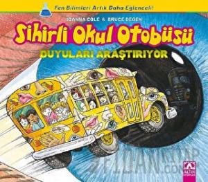 Sihirli Okul Otobüsü: Duyuları Araştırıyor