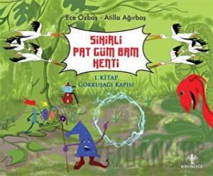 Sihirli Pat Güm Bam Kenti