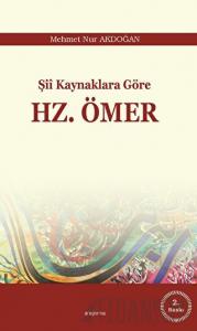 Şii Kaynaklara Göre Hz. Ömer