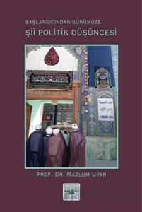 Şii Politik Düşüncesi  (Başlangıcından Günümüze)